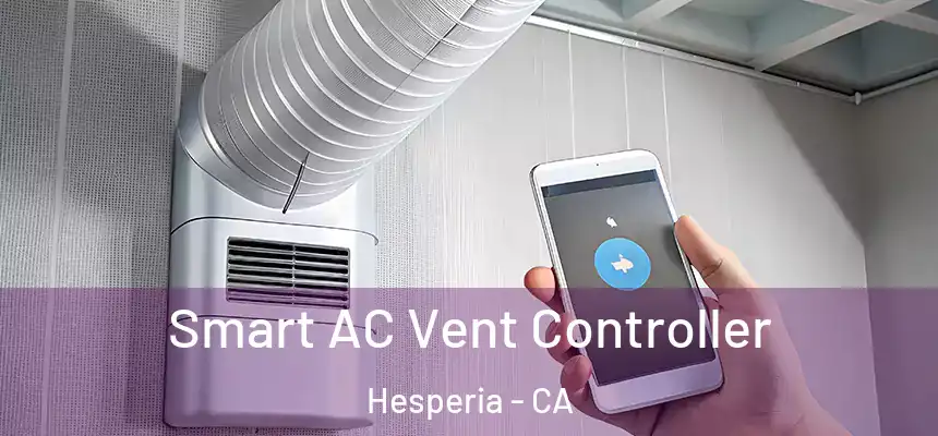  Smart AC Vent Controller Hesperia - CA